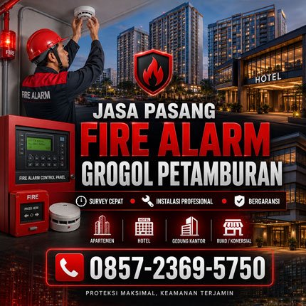 Jasa pasang fire alarm Grogol Petamburan Jakarta Barat profesional untuk apartemen, hotel, kantor, rumah sakit, dan gedung komersial.
