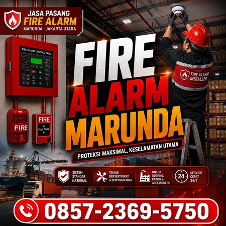 Jasa pasang fire alarm Marunda Jakarta Utara untuk gudang dan industri