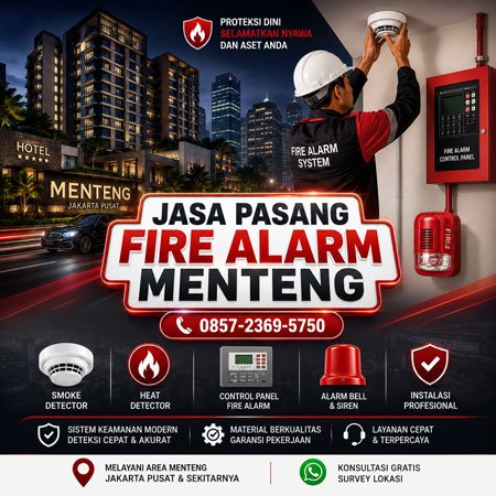 Jasa Pasang Fire Alarm Menteng Jakarta Pusat untuk gedung hotel dan apartemen